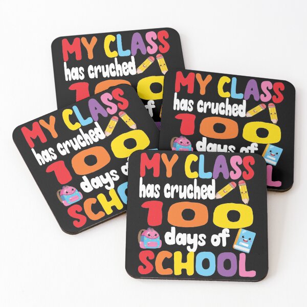 Item preview, My Class Has Crushed 100 Days Of School designed and sold by samah82.