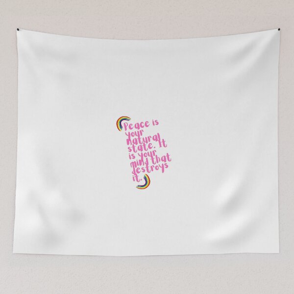 Item preview, “Peace is your natural state. It is your mind that destroys it.” designed and sold by storeAN.