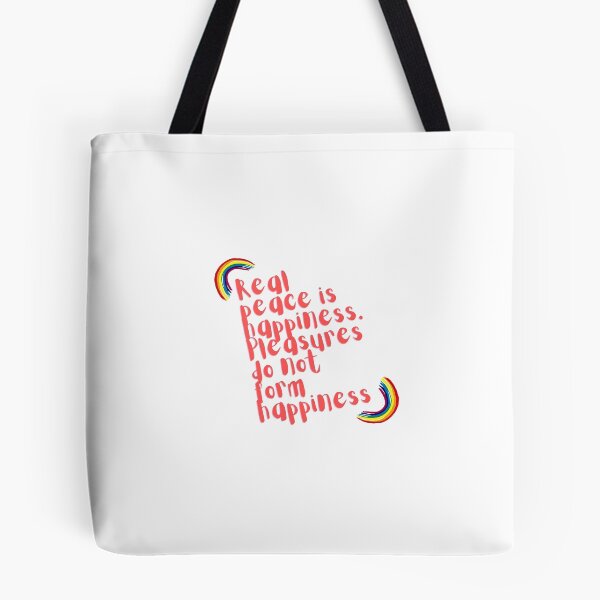 Item preview, “Real peace is happiness. Pleasures do not form happiness.” designed and sold by storeAN.