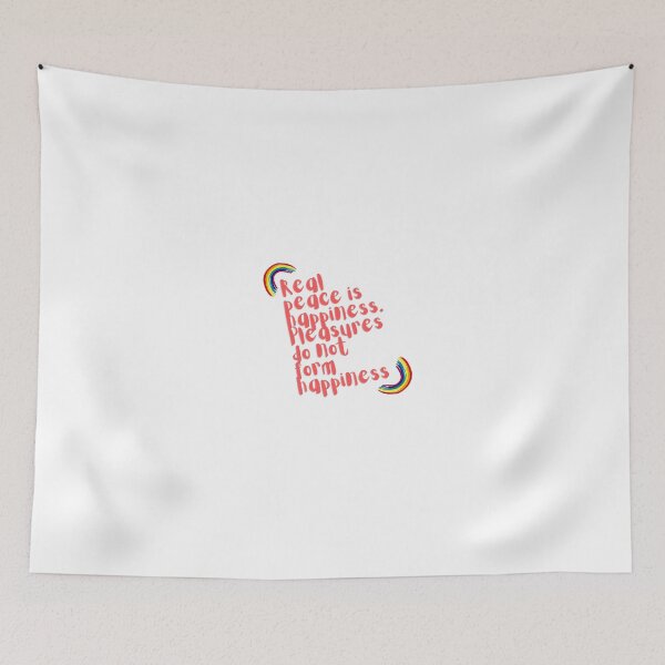 Item preview, “Real peace is happiness. Pleasures do not form happiness.” designed and sold by storeAN.