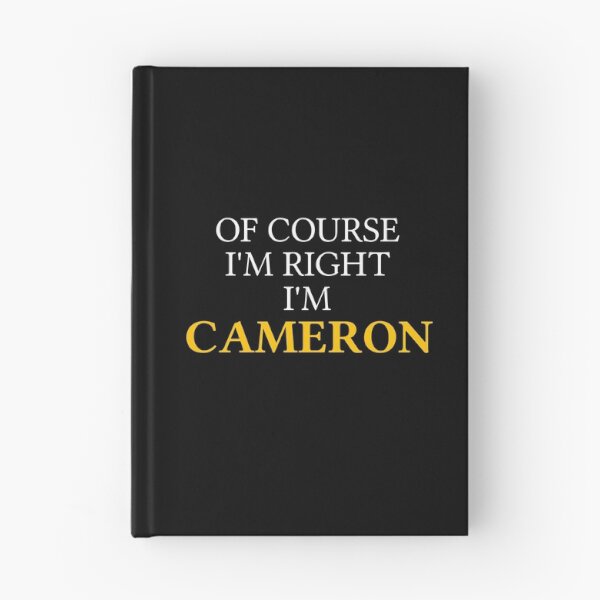 Item preview, Of course I'm right I'm Cameron	 designed and sold by mugify.