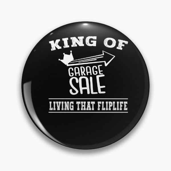 Item preview, King of Garage Sale - Living that Fliplife - Yard Sale designed and sold by dJ-Design.