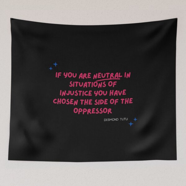 Item preview, If You are Neutral in Situations of Injustice Shirt Desmond Tutu Quote Shirt, Desmond Tutu Oppressor Quote Classic T-Shirt, gift for dad, mom, valentine's day, Mother's day designed and sold by bushra-tees.