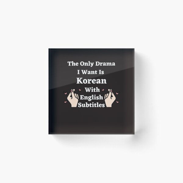 Item preview,  the only drama I want is Korean With English Subtitle  designed and sold by ghadirjo.