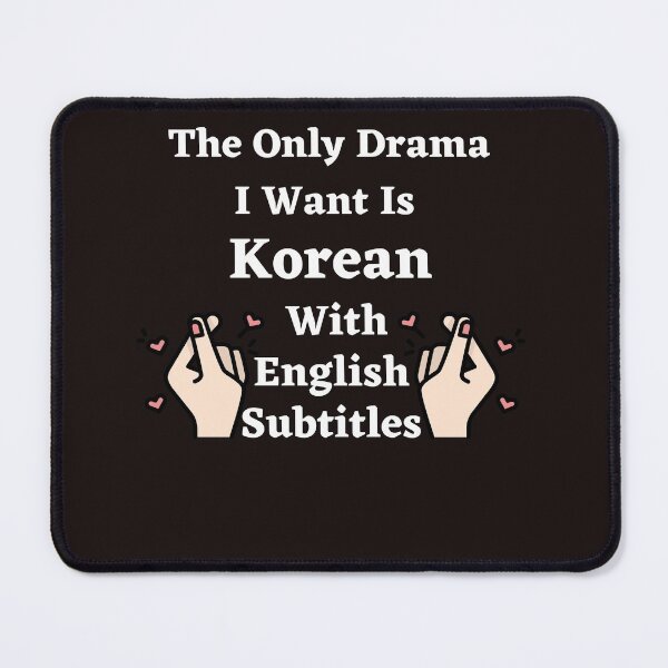 Item preview,  the only drama I want is Korean With English Subtitle  designed and sold by ghadirjo.
