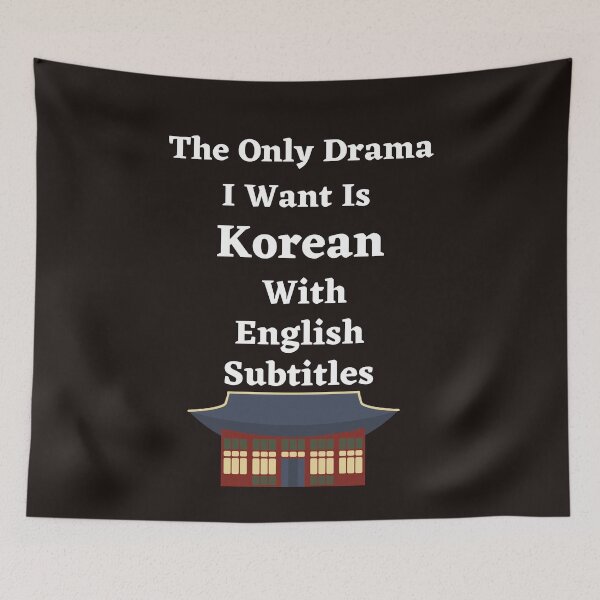 Item preview, the only drama I want is Korean With English Subtitle  designed and sold by ghadirjo.