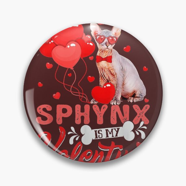Item preview, Fun Sphynx Is My Valentine Cat Lover Heart  designed and sold by Christmas222.