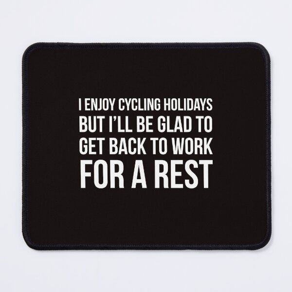 Item preview, Cycling Holidays designed and sold by Slogans4u.