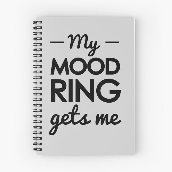 Item preview, My mood ring gets me designed and sold by wondrous.
