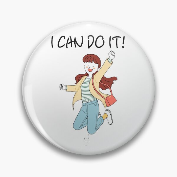 Item preview, I CAN DO IT designed and sold by daddy-Lee.