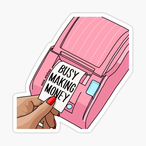 Making money by Sasa Elebea Sticker