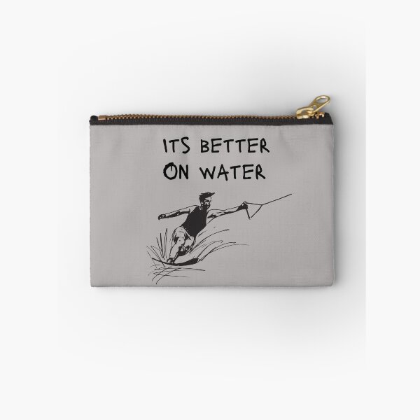 Item preview, Its better on water skiing designed and sold by allaboutsportss.
