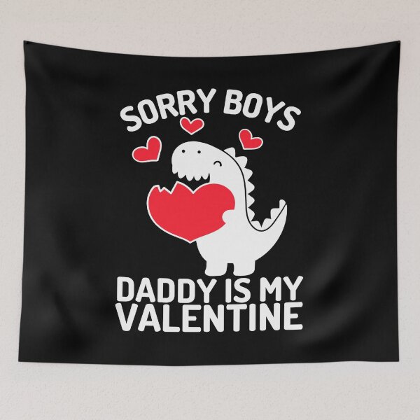 Item preview, Sorry Boys, Daddy is my valentine Shirts for Boys Funny T-Shirt designed and sold by Mixture-DESIGN.