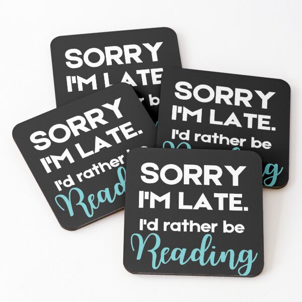 Item preview, Sorry I'm late | funny quote designed and sold by KohMooy.