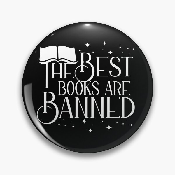 Item preview, The Best Books Are Banned Books Protest Quote Read Challenged Banned Books  designed and sold by ichewsyou.