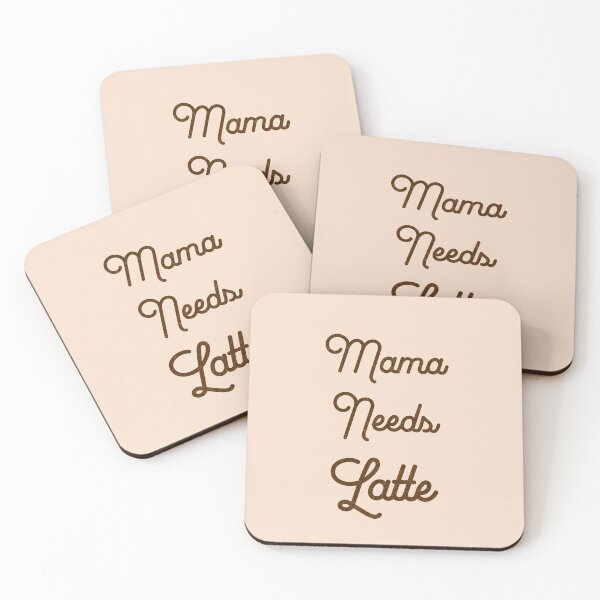 Item preview, Mama needs latte designed and sold by InnaMGraphic.