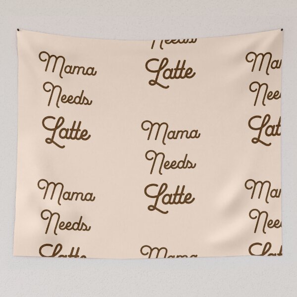 Item preview, Mama needs latte designed and sold by InnaMGraphic.