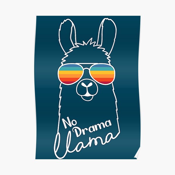 Cute Design For Llama Wearing Sunglasses Poster By Badrbranded Redbubble 2362