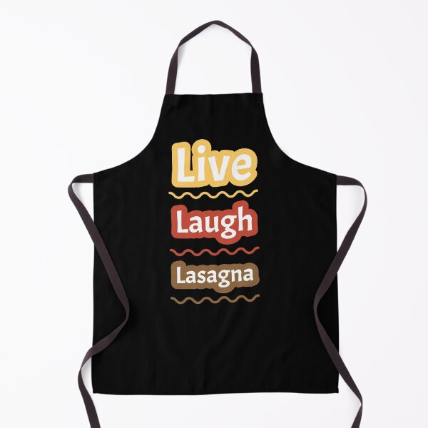 Item preview, Live Laugh Lasagna | Black designed and sold by Wintre2.
