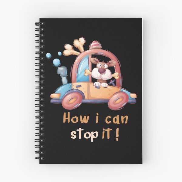 Item preview, Dog Holds A Bone Driving A Car How I Can Stop It A dog . designed and sold by CandyLoo.