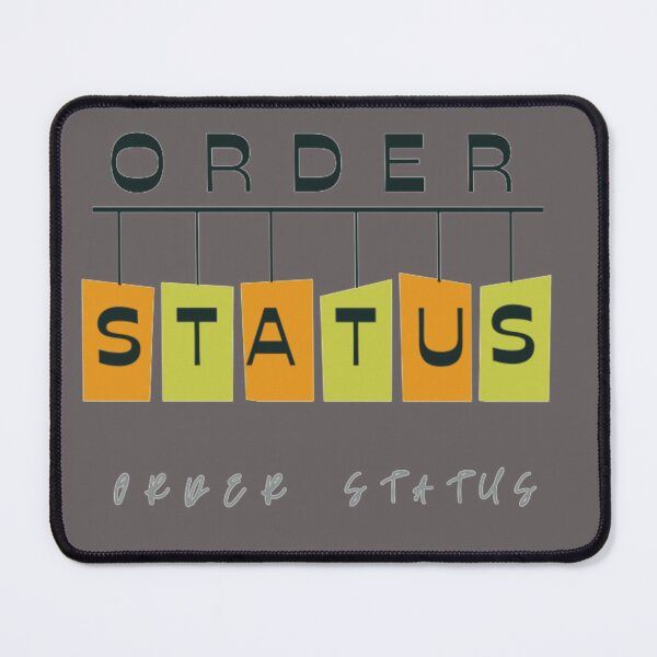 Item preview, ORDER STATUS designed and sold by pixxahome.