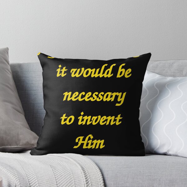 Item preview, If God did not exist it would be necessary to invent Him Voltaire  designed and sold by stuartsemporium.