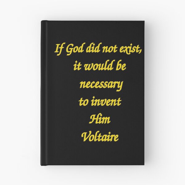 Item preview, If God did not exist it would be necessary to invent Him Voltaire  designed and sold by stuartsemporium.