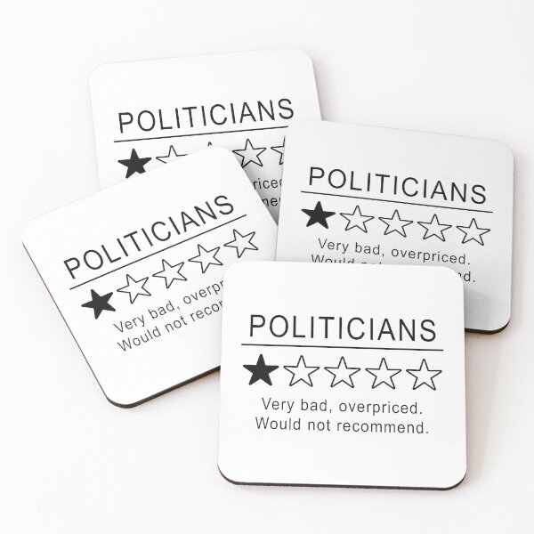 Item preview, Politicians Very Bad Would Not Recommend Political Satire designed and sold by ArtOfRebellion.