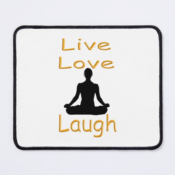 Item preview, Yoga Babe - Lotus Pose Live Love Laugh designed and sold by SadSacDesigns.
