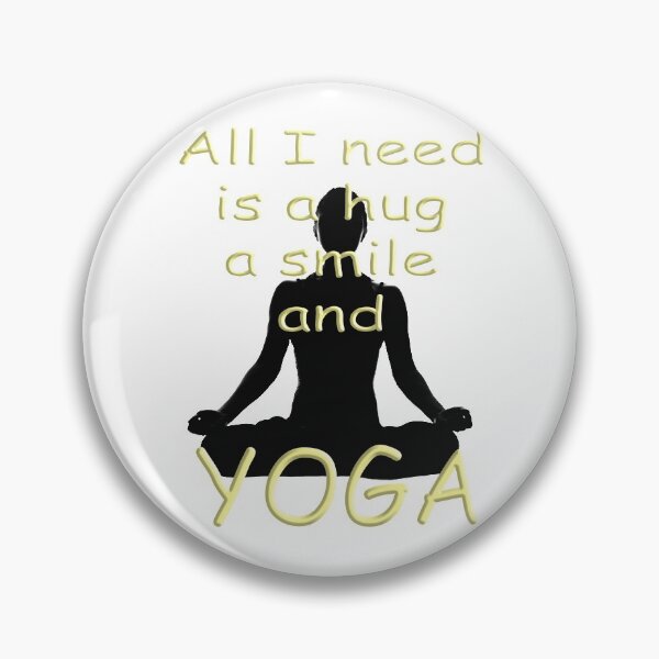 Item preview, Yoga Babe - Lotus Pose All I need is a hug a smile and Yoga designed and sold by SadSacDesigns.