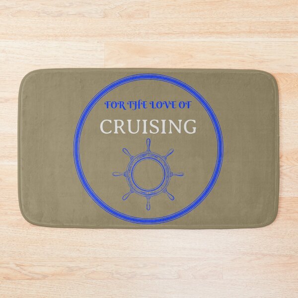 Item preview, For the Love of Cruising designed and sold by designlee.