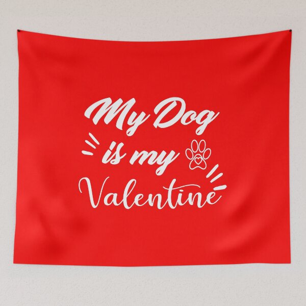 Item preview, My Dog Is My Valentine  Dog Lover Gift- Funny Valentines Day designed and sold by justbejoker.