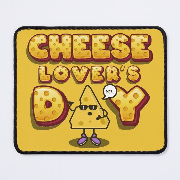 Item preview, cheese lover's day designed and sold by Sadil.