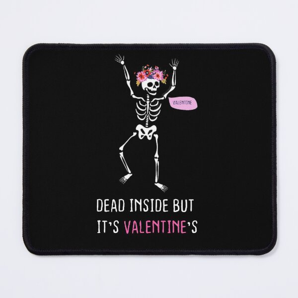 Item preview, dead inside but it's valentine's designed and sold by damone7.