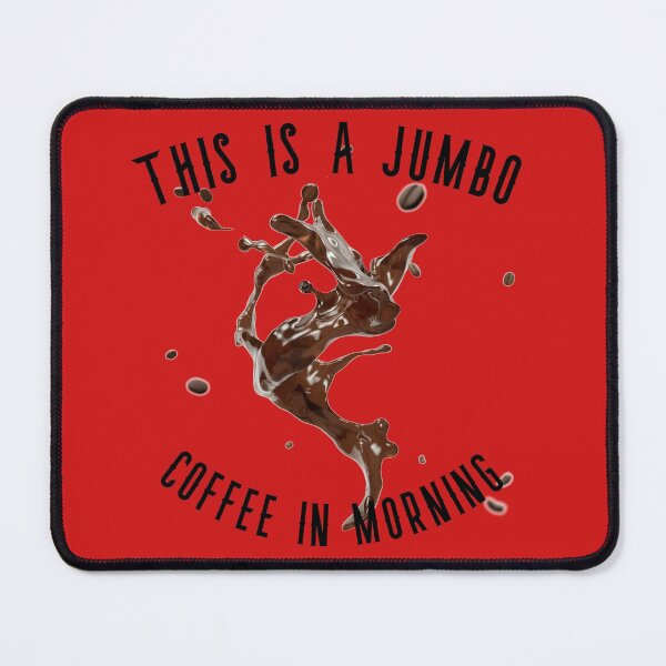Item preview, this is a jumbo coffee in morning designed and sold by badretop.