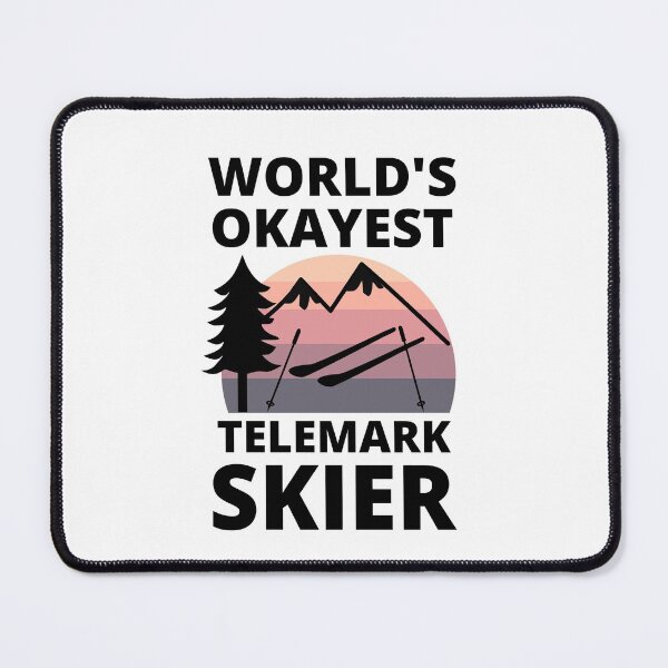 Item preview, World's Okayest Telemark Skier - Telemark Skiing designed and sold by PetalPrints.