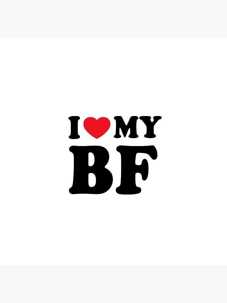 I Love My BF - I Love My Boyfriend Pin Button sold by Emma Jenkins, SKU  41277371