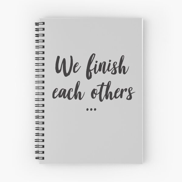 Item preview, We finish each others... designed and sold by wondrous.