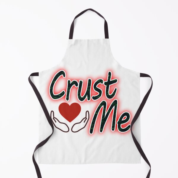 Item preview, Crust Me funny crust pun designed and sold by Alhendy Store.