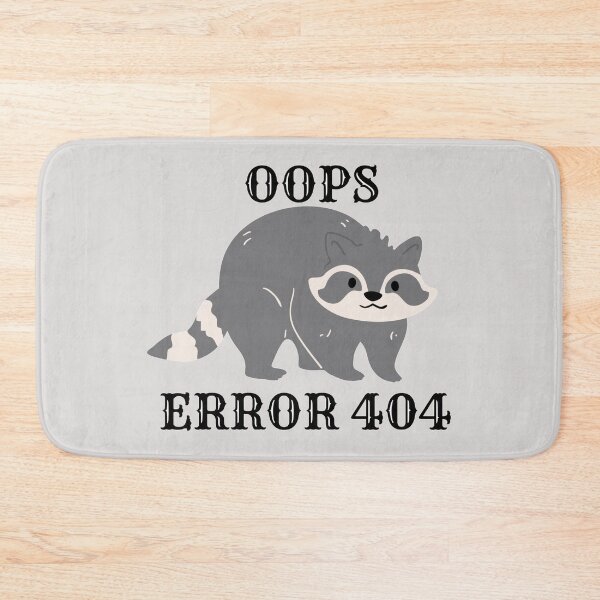 Item preview, Oops error 404 raccoon - Internet designed and sold by LukjanovArt.