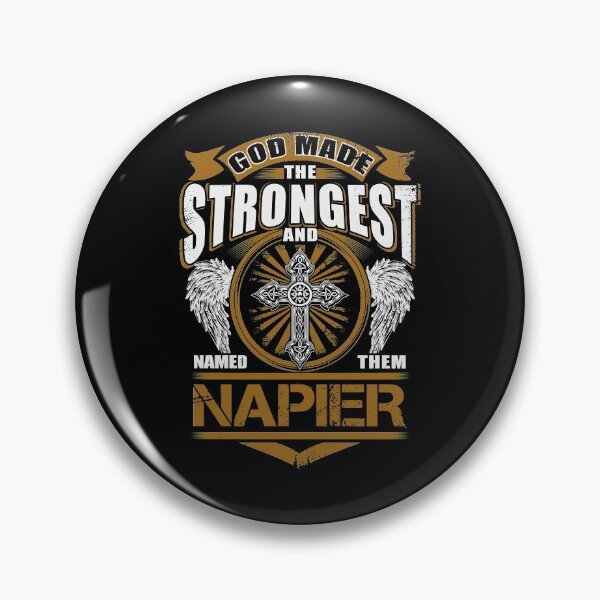Item preview, Napier Name T Shirt - God Found Strongest And Named Them Napier Gift Item Tee designed and sold by nauglesamatha.