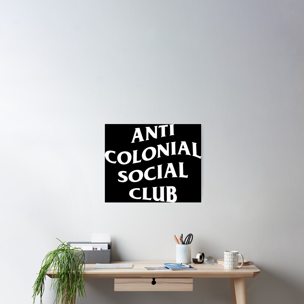 Anti colonial cheap social club hoodie