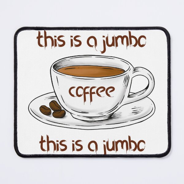 Item preview, this is a jumbo coffee in morning designed and sold by badretop.