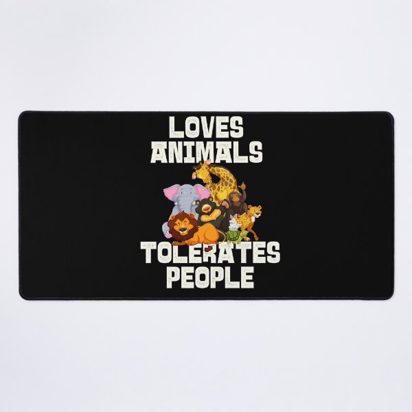Item preview, Copy of Loves Animals Tolerates People Cute | Funny Animal quotes designed and sold by HROC.