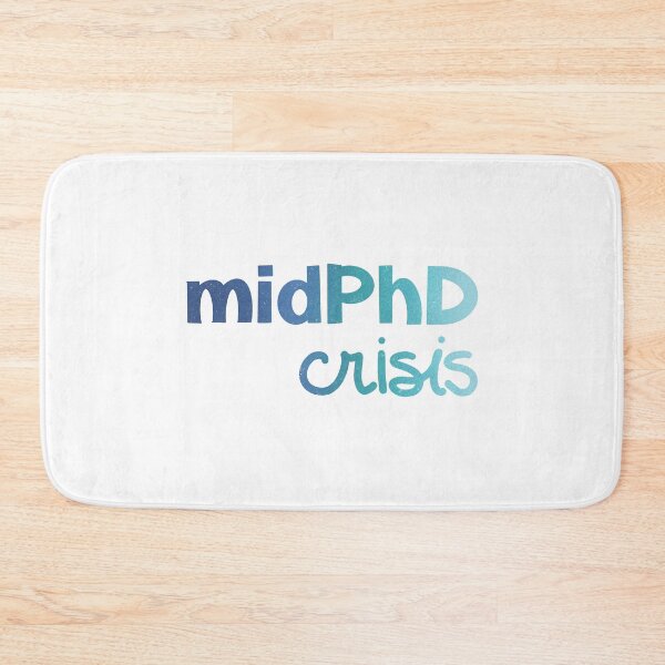 Item preview, midPhD crisis designed and sold by PhDoer.
