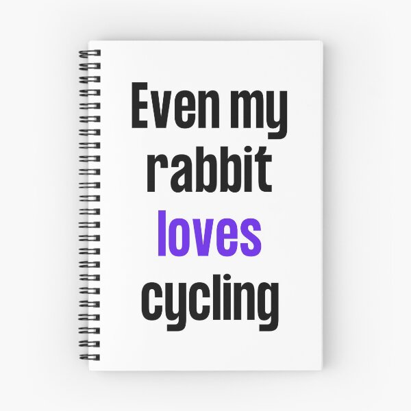 Item preview, Even my rabbit loves cycling designed and sold by TheGreenGoat.