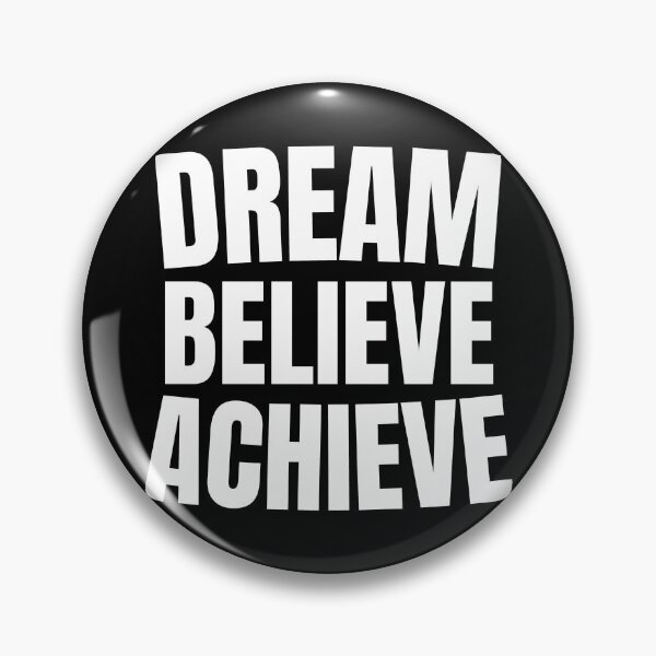 Item preview, DREAM BELIEVE ACHIEVE 3 designed and sold by KingsManKind.