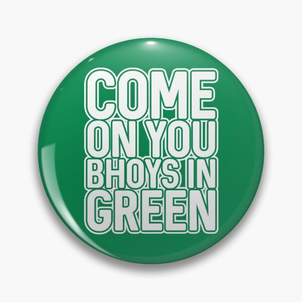 Item preview, COME ON YOU BHOYS IN GREEN, Glasgow Celtic Football Club White and Green Block Text Design designed and sold by MacPean.
