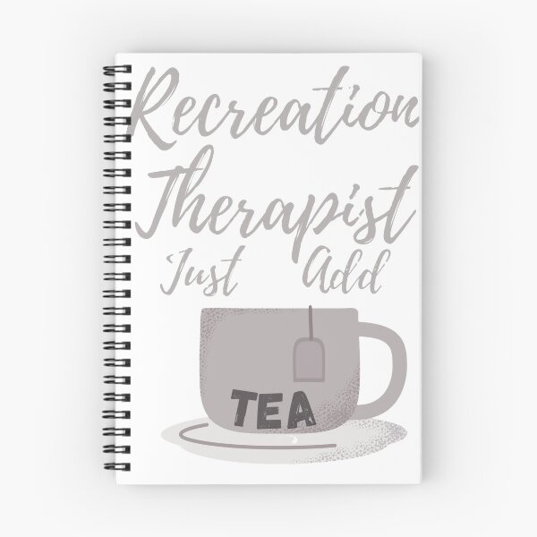 Item preview, Recreation Therapist Just Add Tea designed and sold by RecOutLoud.