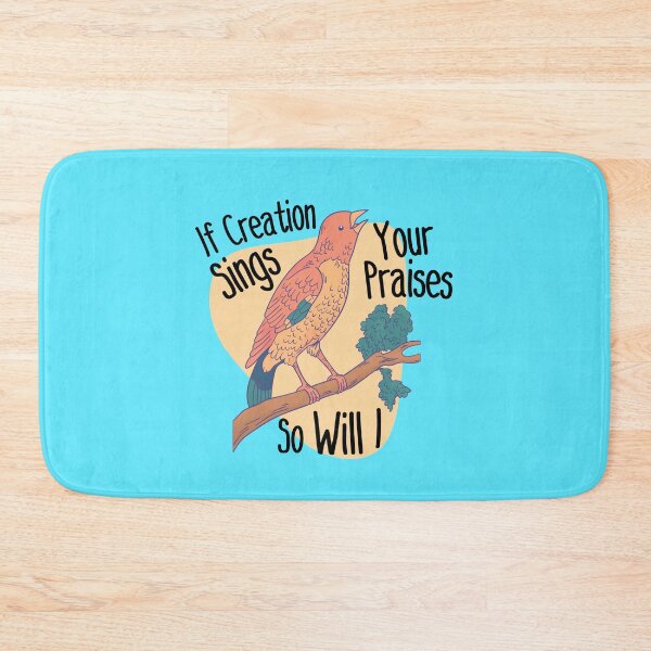 Item preview, Christian Lyrics - If Creation Sings Your Praises So Will I designed and sold by JacquelineLim.
